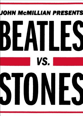 Beatles vs. Stones - McMillian, John