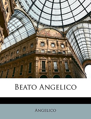 Beato Angelico - Angelico