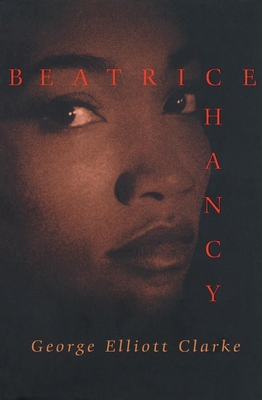 Beatrice Chancy - Clarke, George Elliott
