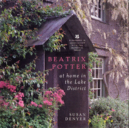 Beatrix Potter: At Home in the Lake District