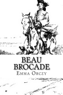 Beau Brocade: A Romance