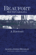 Beaufort, South Carolina: A History