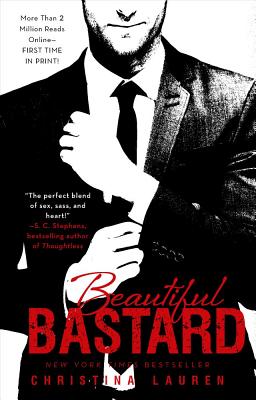 Beautiful Bastard: Volume 1 - Lauren, Christina