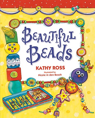 Beautiful Beads - Ross, Kathy