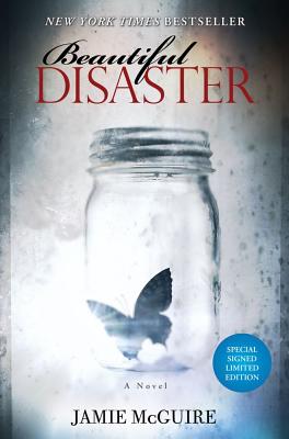 Beautiful Disaster Signed Limited Edition - McGuire, Jamie