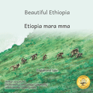 Beautiful Ethiopia: The Diverse Ecosystems of East Africa in Igbo and English