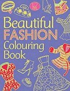 Beautiful Fashion Colouring Book