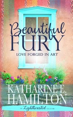 Beautiful Fury - Hamilton, Katharine E