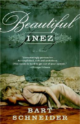 Beautiful Inez - Schneider, Bart