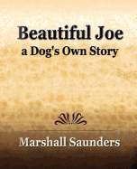 Beautiful Joe a Dog's Own Story (1893)