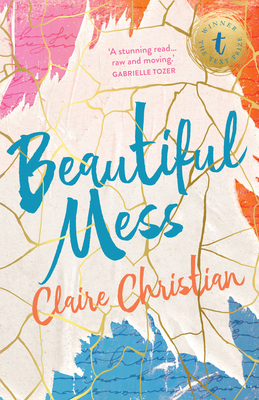 Beautiful Mess - Christian, Claire