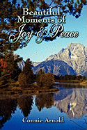 Beautiful Moments of Joy and Peace