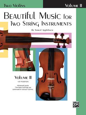 Beautiful Music for Two String Instruments, Bk 2: 2 Violins - Applebaum, Samuel