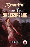 Beautiful Stories From Shakespeare