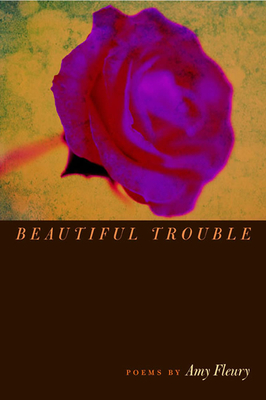 Beautiful Trouble - Fleury, Amy