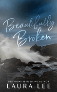 Beautifully Broken (Special Edition)