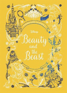 Beauty and the Beast (Disney Animated Classics): A deluxe gift book of the classic film - collect them all!