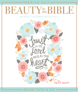 Beauty in the Bible: Adult Coloring Book Volume 2