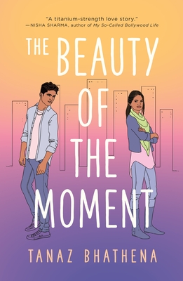 Beauty of the Moment - Bhathena, Tanaz