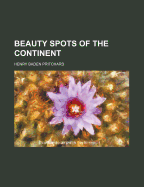 Beauty Spots of the Continent