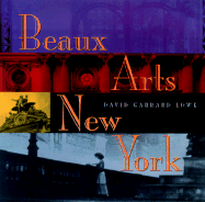 Beaux Arts New York: The City in the Gilded Years