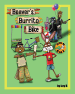 Beaver's Burrito Bike