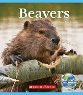Beavers (Nature's Children) (Library Edition)