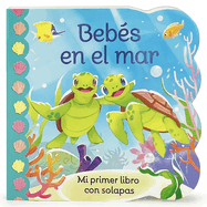 Bebs En El Mar / Babies in the Ocean (Spanish Edition)
