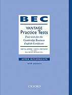 BEC Practice Tests Vantage: Book with Answers: Vantage