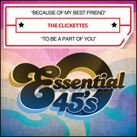 Because of My Best Friend - Clickettes