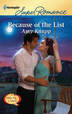 Because of the List - Knupp, Amy