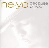 Because of You - Ne-Yo