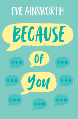 Because of You - Ainsworth, Eve, and Ardington, Ali (Cover design by)