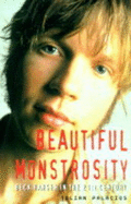Beck: beautiful monstrosity