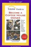 Become a Coffee House Owner
