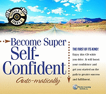 Become Super Self-Confident Auto-Matically