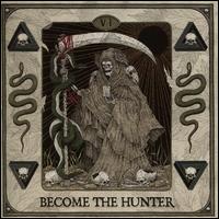 Become the Hunter - Suicide Silence