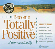 Become Totally Positive Auto-Matically