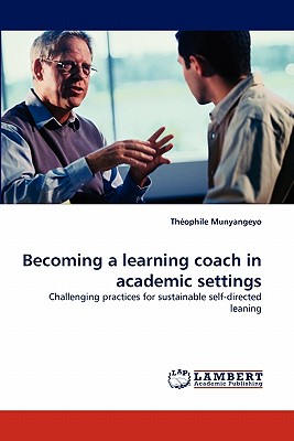 Becoming a learning coach in academic settings - Munyangeyo, Thophile