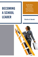 Becoming a School Leader: Applications, Interviews, Examinations and Portfolios