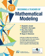 Becoming a Teacher of Mathematical Modeling: Grades K-5