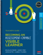 Becoming an Assessment-Capable Visible Learner, Grades 6-12, Level 1: Teacher&#8242;s Guide