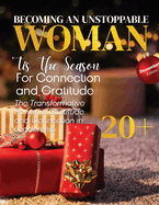 Becoming An Unstoppable Woman Magazine: December 2022