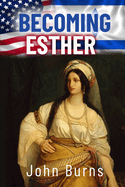 Becoming Esther
