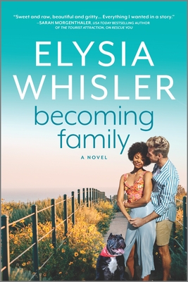 Becoming Family - Whisler, Elysia