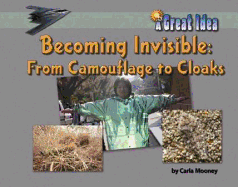 Becoming Invisible: From Camoflage to Cloaks