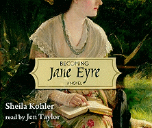 Becoming Jane Eyre
