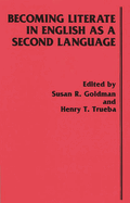 Becoming Literate in English as a Second Language