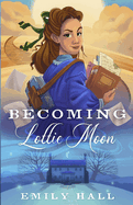 Becoming Lottie Moon