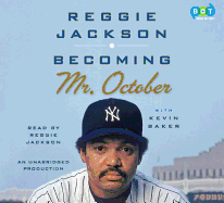 Becoming Mr. October